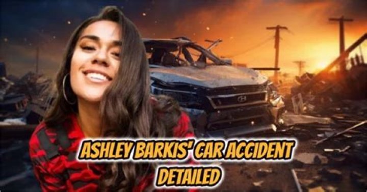 Insights Into The Ashley Barkis Car Accident