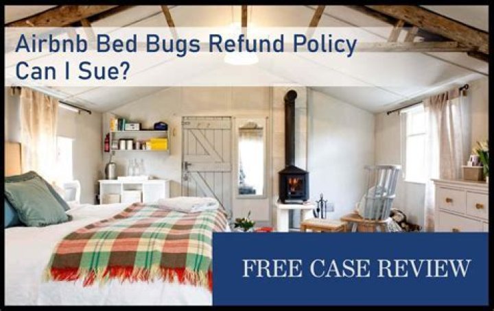 Bed Bugs In Your Airbnb? Uncover Your Refund Rights And Insights