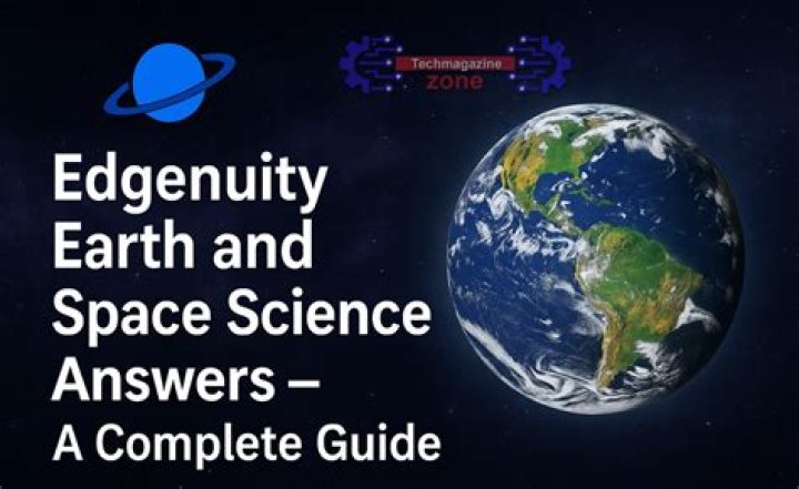 Unlock Earth's Secrets With Edgenuity Earth Science Answers